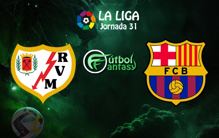 Alineaciones Probables Y Previa Fantasy Del Rayo Barcelona