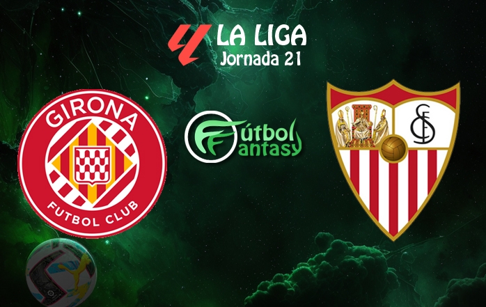 Alineaciones de girona futbol club contra sevilla fc