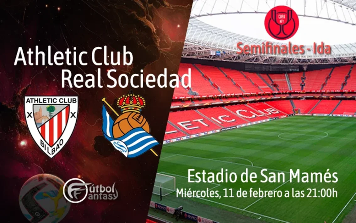 Posibles alineaciones y previa fantasy del Athletic - Real Sociedad ...
