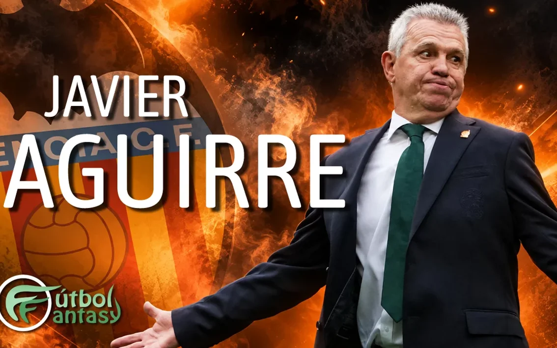 Análisis Fantasy de Javier Aguirre: orden, pragmatismo e instinto de ...