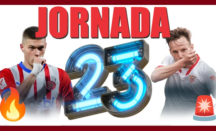 Análisis fantasy con alineaciones posibles y recomendaciones para la J23, por MrExcelFantasy