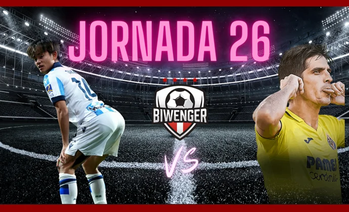 Análisis de la Jornada 26 para tu liga fantasy: Alineaciones, equipos en forma y jugadores top, por MrExcelFantasy