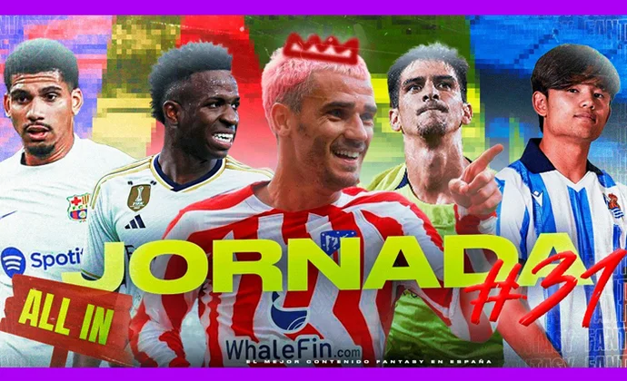 Análisis Fantasy de la jornada 31 por Carrasco: Alineaciones probables, lesionados y sancionados