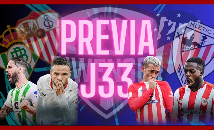 Análisis de la Jornada 33: Alineaciones probables y jugadores top, por MrExcelFantasy