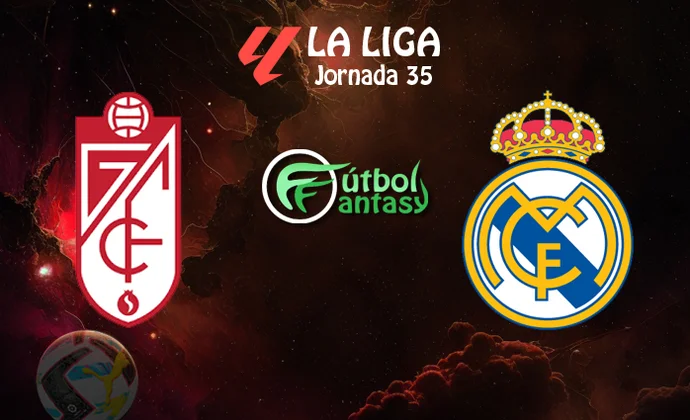 Posibles alineaciones y previa fantasy del Granada - Real Madrid
