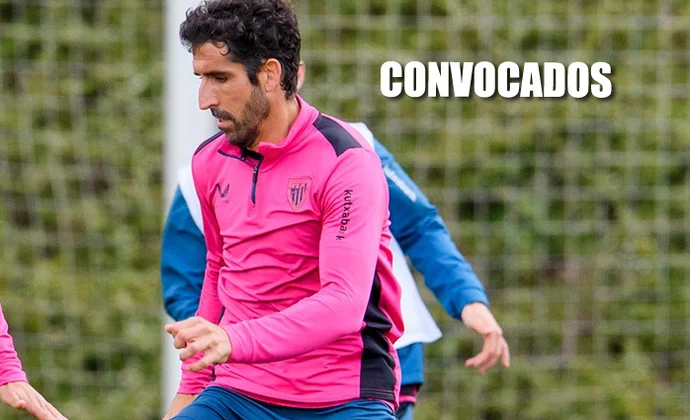 Lista con la vuelta de Galarreta, pero sin Sancet, Nico Williams ni Muniain