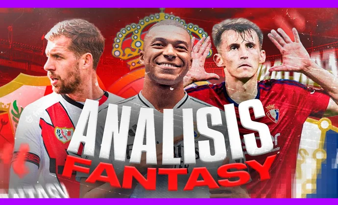 Análisis fantasy del Real Madrid, Rayo y Osasuna, por Carrasco