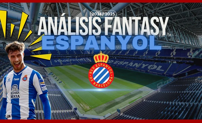 Los mejores jugadores del Espanyol para fichar en tu liga Fantasy, por MrExcelFantasy