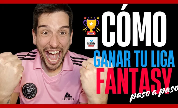 La guia definitiva para empezar tu Liga Fantasy 24/25, por MrExcelFantasy