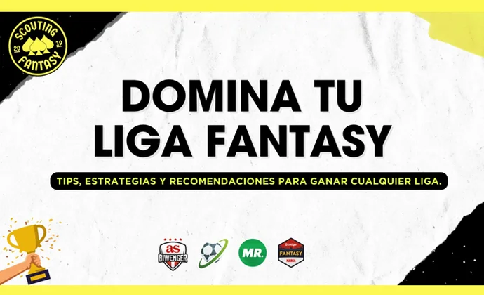 La guía para ganar tu liga fantasy, por Scouting Biwenger