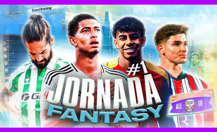 Análisis Fantasy de la jornada 1 por Carrasco: Alineaciones probables, lesionados y sancionados