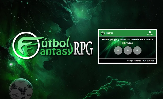 ¡Nueva participación extra del Fantasy RPG!: Goles y porterías a cero del Betis contra el Kryvbas