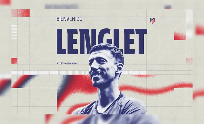 Clément Lenglet es oficialmente nuevo jugador del Atlético