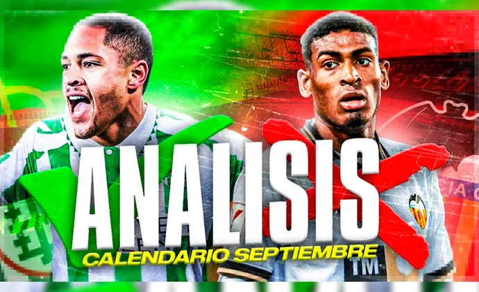 Los mejores y peores equipos fantasy para septiembre. Análisis del calendario, por Carrasco