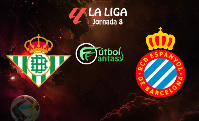Posibles alineaciones y previa fantasy del Betis - Espanyol