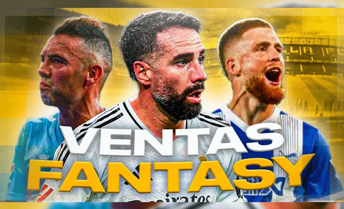 Ventas fantasy obligatorias durante el segundo parón de Liga, por Carrasco