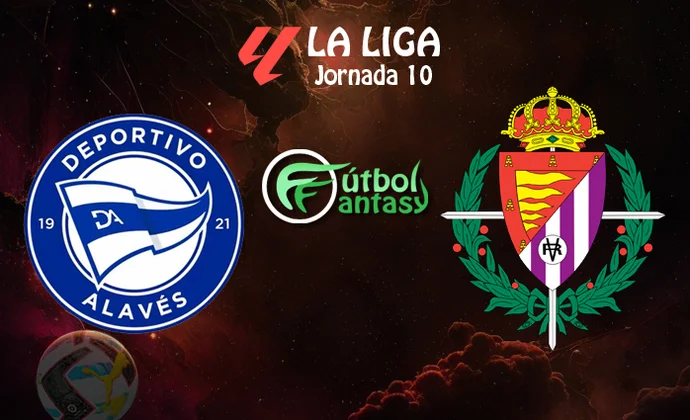 Alineaciones probables y previa fantasy del Alavés - Valladolid