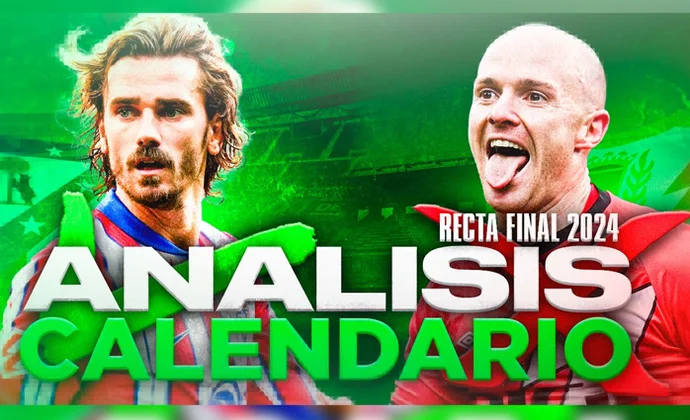 Los mejores y peores equipos fantasy para el final de 2024. Análisis del calendario, por Carrasco