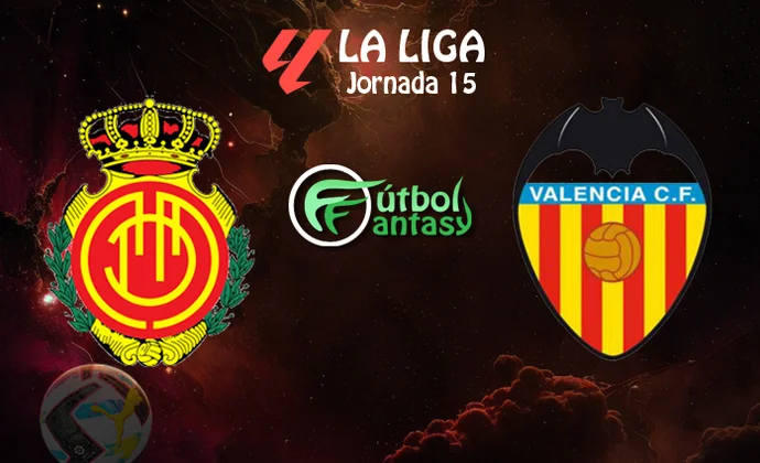 Alineaciones probables y previa fantasy del Mallorca - Valencia