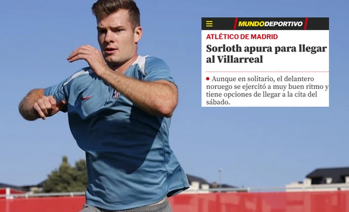 Sorloth encara la recta final y Mundo Deportivo no lo descarta para el sábado