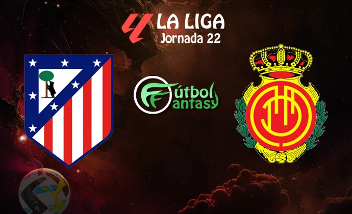 Posibles alineaciones y previa fantasy del Atlético - Mallorca