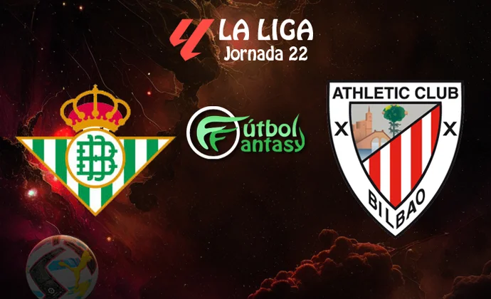 Posibles alineaciones y previa fantasy del Betis - Athletic