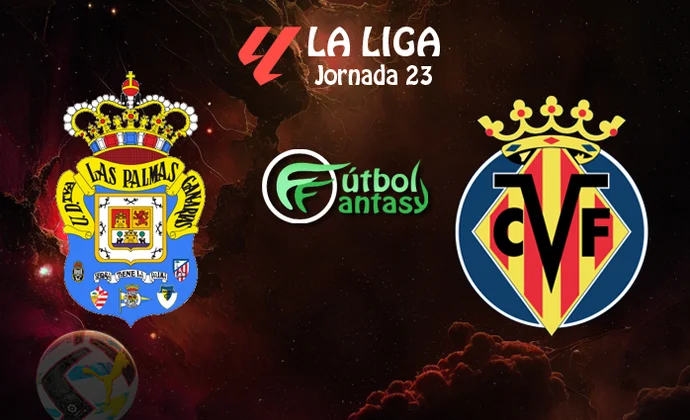 Posibles alineaciones y previa fantasy del Las Palmas - Villarreal