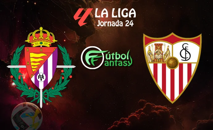 Alineaciones probables y previa fantasy del Valladolid - Sevilla