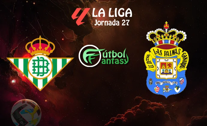 Alineaciones probables y previa fantasy del Betis - Las Palmas