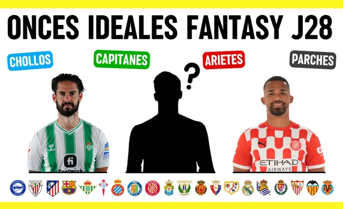 Onces ideales, posibles chollos y mejores capitanes y arietes para la J28, por Scouting Biwenger