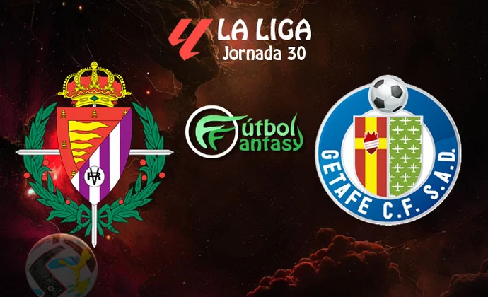 Posibles alineaciones y previa fantasy del Valladolid - Getafe