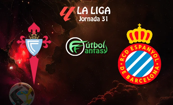 Posibles alineaciones y previa fantasy del Celta - Espanyol