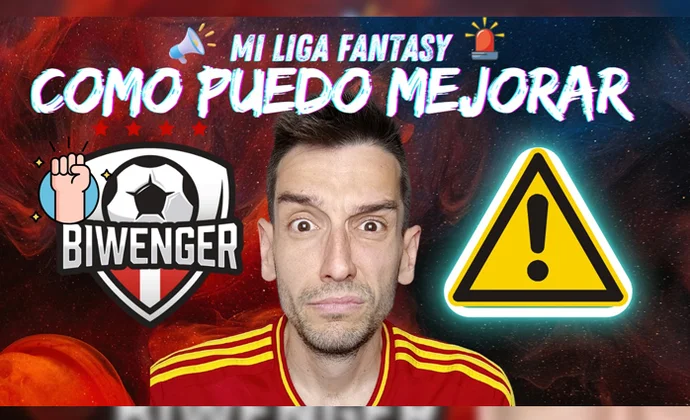 Los nuevos cracks para ficharlos en Biweger y Fantasy LaLiga, por MrExcelFantasy