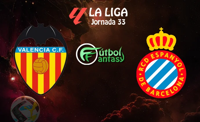 Alineaciones probables y previa fantasy del Valencia - Espanyol