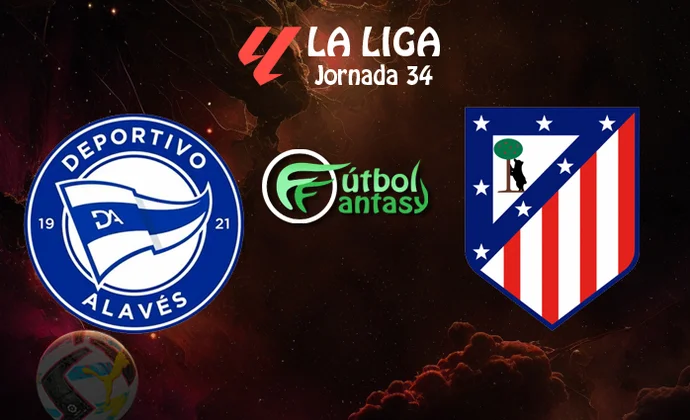 Posibles alineaciones y previa fantasy del Alavés - Atlético