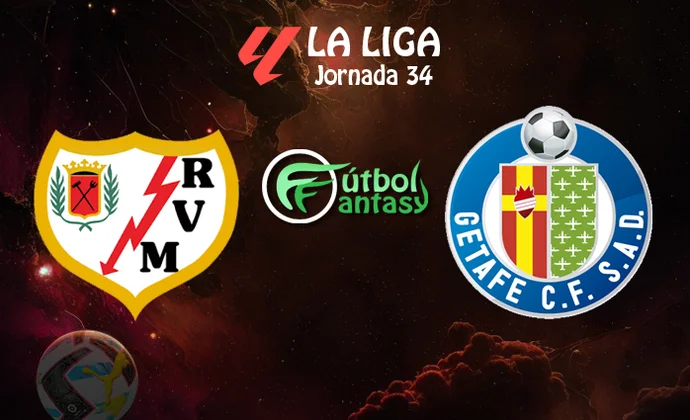 Alineaciones probables y previa fantasy del Rayo - Getafe