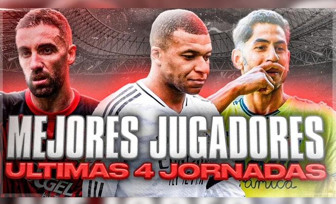 Los mejores jugadores fantasy para las últimas cuatro jornadas de LaLiga, por Carrasco