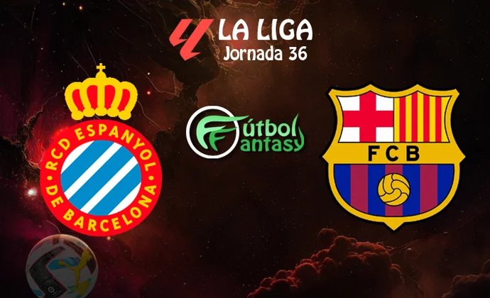 Alineaciones probables y previa fantasy del Espanyol - Barcelona