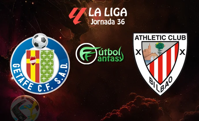 Posibles alineaciones y previa fantasy del Getafe - Athletic
