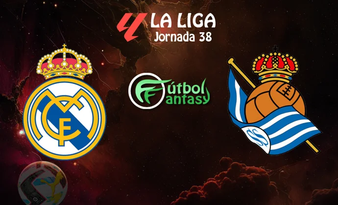 Posibles alineaciones y previa fantasy del Real Madrid - Real Sociedad