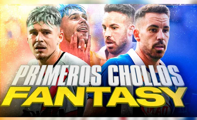 Los primeros chollos fantasy para fichar en LaLiga Fantasy 25/26, por Carrasco