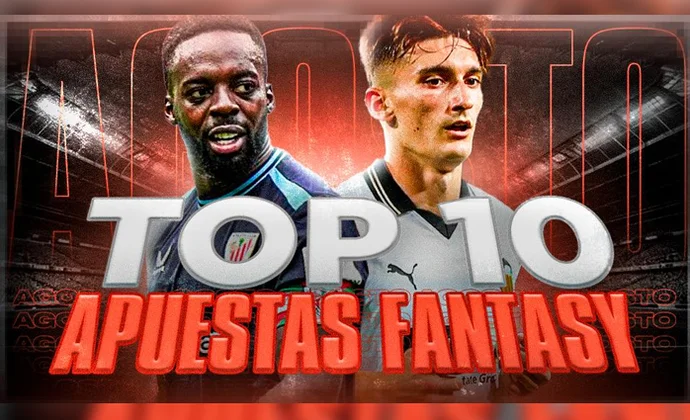 Mis diez apuestas fantasy para fichar en el inicio de LaLiga Fantasy 25/26, por Carrasco