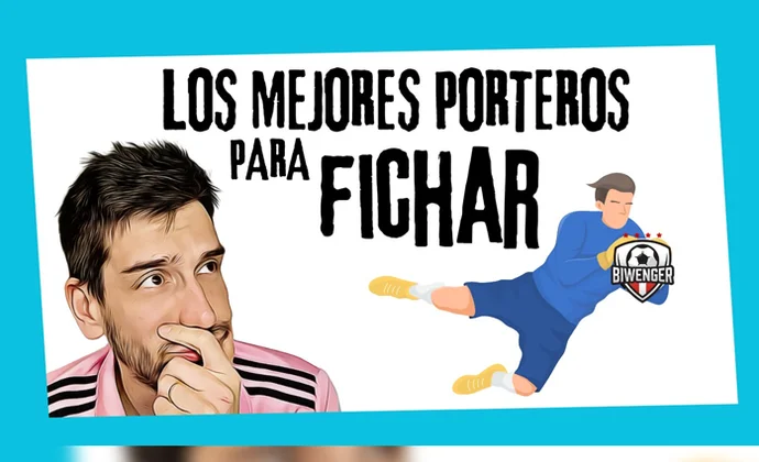 Los mejores porteros para fichar en el fantasy Biwenger 25/26, por MrExcelFantasy