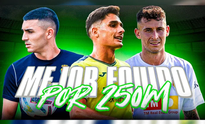 El mejor equipo por 250 millones en LaLiga Fantasy 25/26, por Carrasco