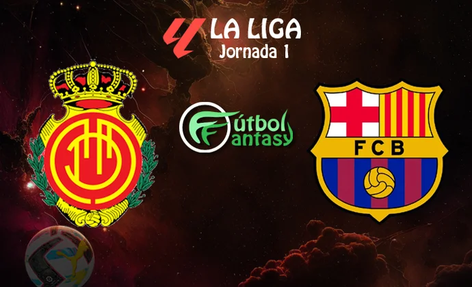 Alineaciones probables y previa fantasy del Mallorca - Barcelona