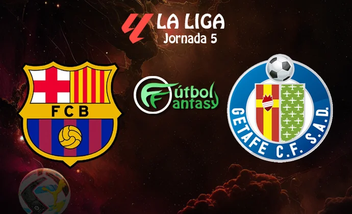 Alineaciones probables y previa fantasy del Barcelona - Getafe