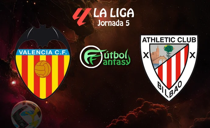 Posibles alineaciones y previa fantasy del Valencia - Athletic