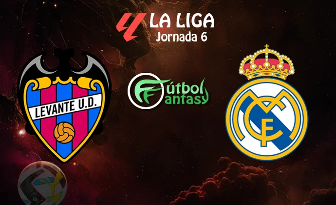 Alineaciones probables y previa fantasy del Levante - Real Madrid