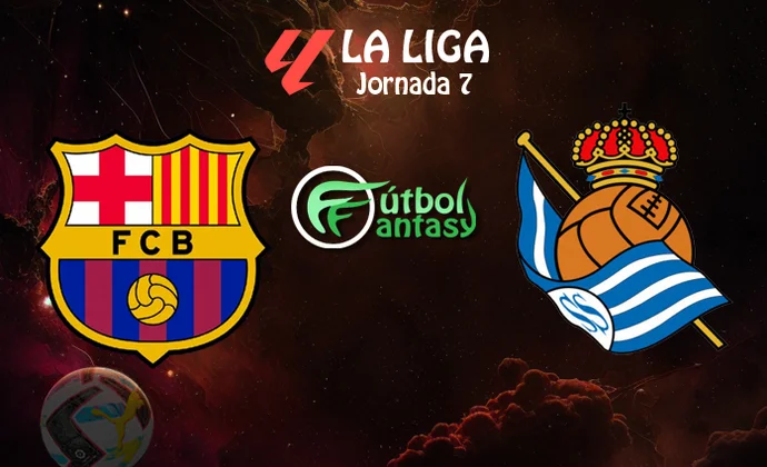 Alineaciones probables y previa fantasy del Barcelona - Real Sociedad