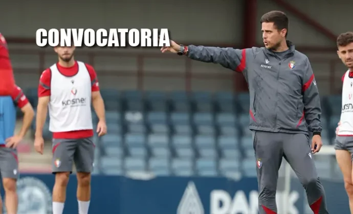 Lista para visitar el Metropolitano sin Juan Cruz ni Aimar Oroz